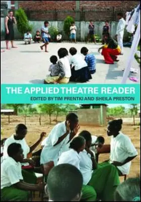 Prentki / Preston |  The Applied Theatre Reader | Buch |  Sack Fachmedien