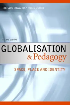 Edwards / Usher |  Globalisation & Pedagogy | Buch |  Sack Fachmedien