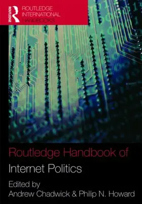 Chadwick / Howard |  Routledge Handbook of Internet Politics | Buch |  Sack Fachmedien