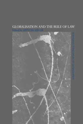 Zifcak |  Globalisation and the Rule of Law | Buch |  Sack Fachmedien