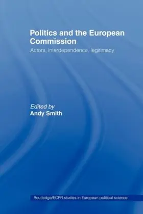 Smith |  Politics and the European Commission | Buch |  Sack Fachmedien