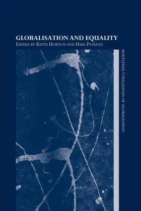 Horton / Patapan |  Globalisation and Equality | Buch |  Sack Fachmedien