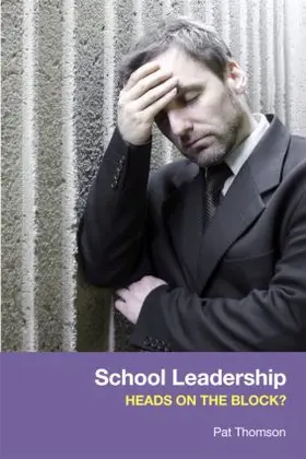 Thomson |  School Leadership - Heads on the Block? | Buch |  Sack Fachmedien