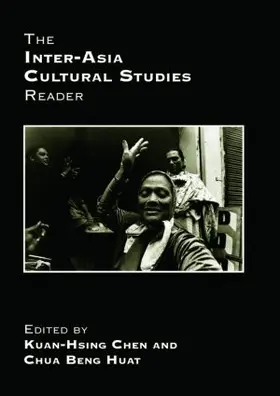 Chen / Chua |  The Inter-Asia Cultural Studies Reader | Buch |  Sack Fachmedien