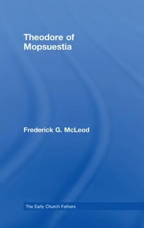 McLeod |  Theodore of Mopsuestia | Buch |  Sack Fachmedien