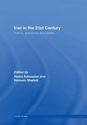 Katouzian / Shahidi |  Iran in the 21st Century | Buch |  Sack Fachmedien