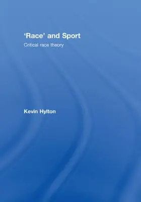 Hylton |  'Race' and Sport | Buch |  Sack Fachmedien