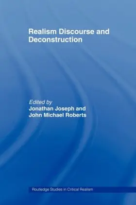 Joseph / Roberts |  Realism Discourse and Deconstruction | Buch |  Sack Fachmedien