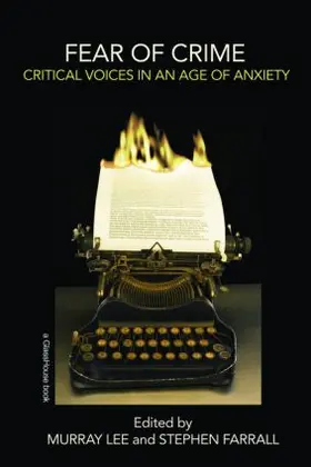 Lee / Farrall |  Fear of Crime | Buch |  Sack Fachmedien
