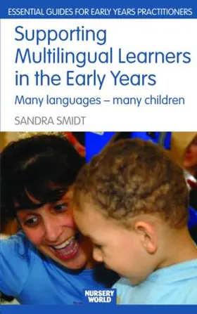 Smidt |  Supporting Multilingual Learners in the Early Years | Buch |  Sack Fachmedien