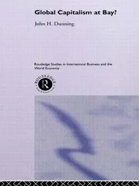 Dunning | Global Capitalism at Bay | Buch | 978-0-415-43964-0 | sack.de