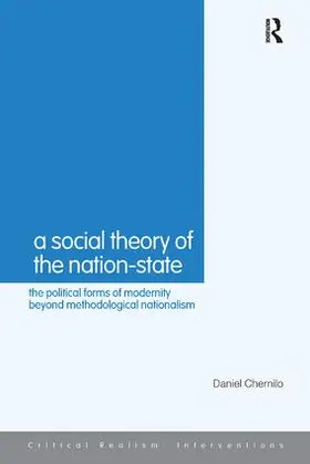 Chernilo |  A Social Theory of the Nation-State | Buch |  Sack Fachmedien