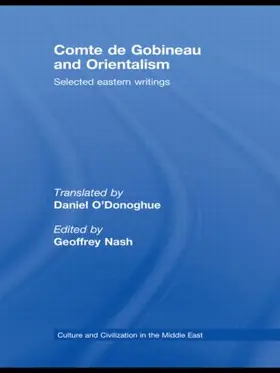 Nash / O'Donoghue |  Comte de Gobineau and Orientalism | Buch |  Sack Fachmedien