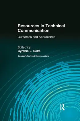 Selfe |  Resources in Technical Communication | Buch |  Sack Fachmedien