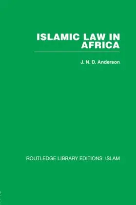 Anderson |  Islamic Law in Africa | Buch |  Sack Fachmedien