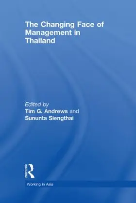 Siengthai / Andrews |  The Changing Face of Management in Thailand | Buch |  Sack Fachmedien