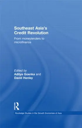 Goenka / Henley | Southeast Asia's Credit Revolution | Buch | 978-0-415-44368-5 | sack.de