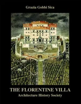 Gobbi Sica |  The Florentine Villa | Buch |  Sack Fachmedien