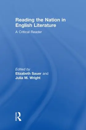 Sauer / Wright |  Reading the Nation in English Literature | Buch |  Sack Fachmedien