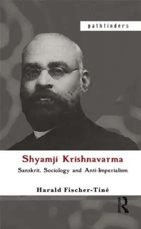 Fischer-Tine / Fischer-Tiné |  Shyamji Krishnavarma | Buch |  Sack Fachmedien