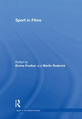 Poulton / Roderick |  Sport in Films | Buch |  Sack Fachmedien