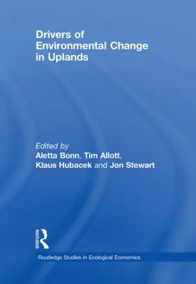 Bonn / Allott / Hubacek | Drivers of Environmental Change in Uplands | Buch | 978-0-415-44779-9 | sack.de