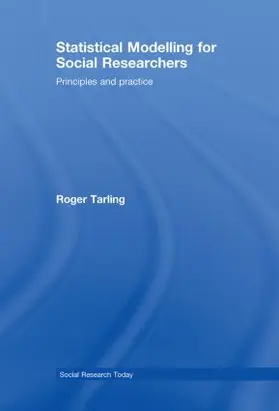 Tarling |  Statistical Modelling for Social Researchers | Buch |  Sack Fachmedien