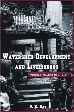 Das |  Watershed Development and Livelihoods | Buch |  Sack Fachmedien