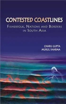 Gupta |  Contested Coastlines | Buch |  Sack Fachmedien