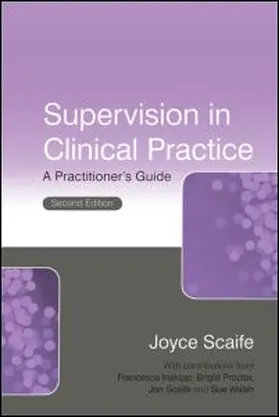 Scaife |  Supervision in Clinical Practice | Buch |  Sack Fachmedien