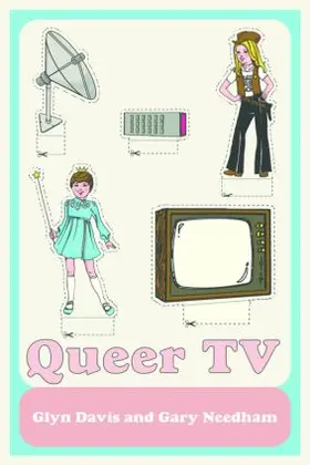 Davis / Needham | Queer TV | Buch | 978-0-415-45046-1 | www2.sack.de