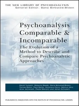 Tuckett | Psychoanalysis Comparable and Incomparable | Buch | 978-0-415-45142-0 | sack.de