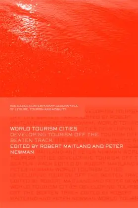 Maitland / Newman |  World Tourism Cities | Buch |  Sack Fachmedien