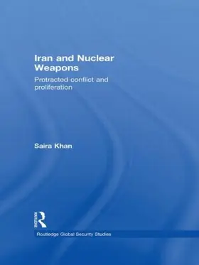 Khan |  Iran and Nuclear Weapons | Buch |  Sack Fachmedien