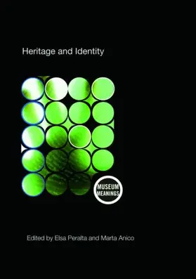 Anico / Peralta | Heritage and Identity | Buch | 978-0-415-45336-3 | sack.de