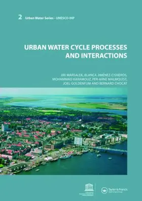 Marsalek / Jimenez Cisneros / Karamouz |  Urban Water Cycle Processes and Interactions | Buch |  Sack Fachmedien