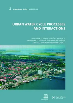 Marsalek / Jimenez Cisneros / Karamouz |  Urban Water Cycle Processes and Interactions | Buch |  Sack Fachmedien