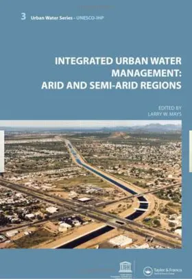 Mays |  Integrated Urban Water Management: Arid and Semi-Arid Regions | Buch |  Sack Fachmedien