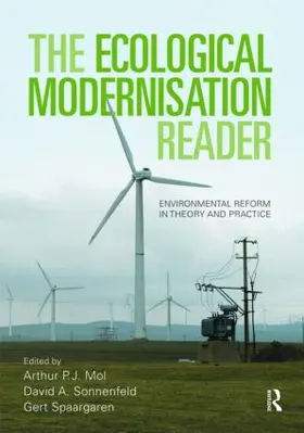 Mol / Sonnenfeld / Spaargaren | The Ecological Modernisation Reader | Buch | 978-0-415-45371-4 | sack.de
