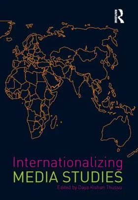 Thussu |  Internationalizing Media Studies | Buch |  Sack Fachmedien