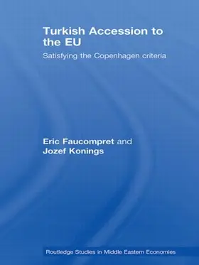 Faucompret / Konings |  Turkish Accession to the EU | Buch |  Sack Fachmedien