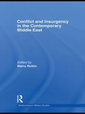 Rubin |  Conflict and Insurgency in the Contemporary Middle East | Buch |  Sack Fachmedien