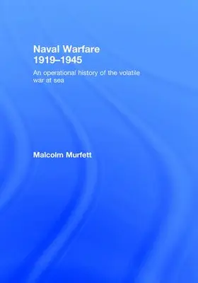 Murfett |  Naval Warfare 1919-45 | Buch |  Sack Fachmedien