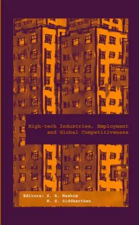 Hashim / Siddharthan |  High-Tech Industries, Employment and Global Competitiveness | Buch |  Sack Fachmedien