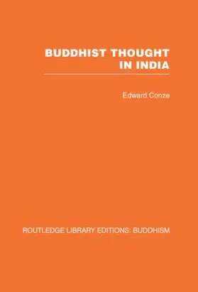 Conze |  Buddhist Thought in India | Buch |  Sack Fachmedien