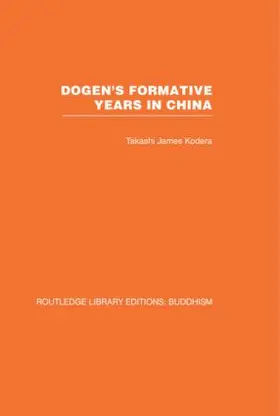 Kodera |  Dogen's Formative Years | Buch |  Sack Fachmedien