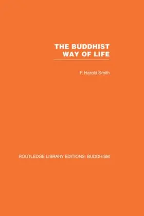 Smith |  The Buddhist Way of Life | Buch |  Sack Fachmedien
