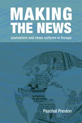 Preston |  Making the News | Buch |  Sack Fachmedien