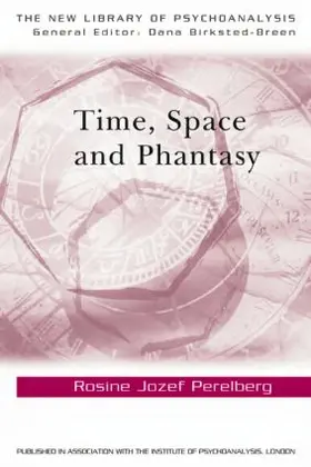 Perelberg |  Time, Space and Phantasy | Buch |  Sack Fachmedien