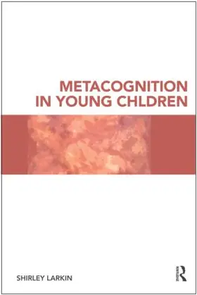 Larkin | Metacognition in Young Children | Buch | 978-0-415-46358-4 | sack.de